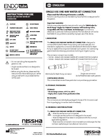 <p>ENDOtube- Single Use One Way Water Jet Connector</p>